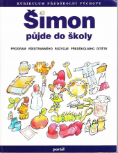 kniha Šimon půjde do školy program všestranného rozvoje předškolního dítěte, Portál 1995