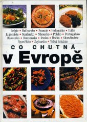 kniha Co chutná v Evropě, Levné knihy KMa 2000