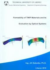 kniha Formability of TWIP materials and its evaluation by optical systems, Technická univerzita v Liberci 2010