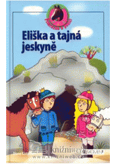kniha Eliška a tajná jeskyně, Fragment 2007