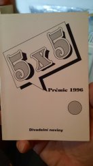 kniha 5 x 5 Prémie 1996, Divadelní ústav 1996