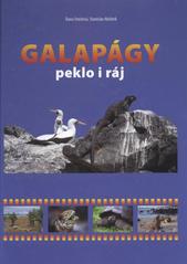 kniha Galapágy peklo i ráj, Dana Smržová 2010