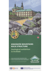 kniha Gesteine aus dem Riesengebirge geologische Ausstellung in Vrchlabí, Verwaltung des Nationalparks Riesengebirge 2012