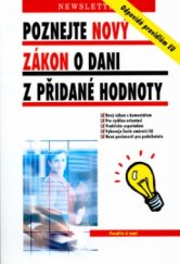 kniha Poznejte nový zákon o dani z přidané hodnoty odpovídá pravidlům EU, Newsletter 2004