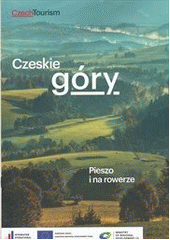 kniha Czeskie góry pieszo i na rowerze, CzechTourism 2013