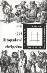 kniha (Po) listopadové chřipečno epigramy a satirické verše 1996-2001, Orego 2002