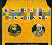 kniha Kouzelná skříňka Materiál k besedě o [stejnojm.] knize Zdeňka a Věry Adlových, Okr. lid. knihovna 1960