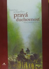 kniha Pravá duchovnosť Viera, ktorá je reálna, Porta libri 2004