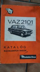 kniha Vaz 2101 (ŽIGULI) Katalóg náhradných dielov, Mototechna 1983