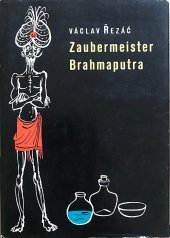 kniha Zaubermeister Brahmaputra Märchen, Artia 1960