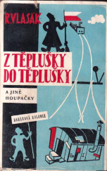 kniha Z těplušky do těplušky a jiné houpačky, Pokrok 1929