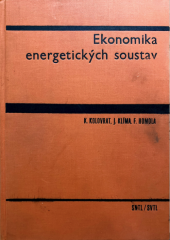 kniha Ekonomika energetických soustav Celost. vysokošk. učebnice, SNTL 1965