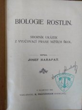 kniha Biologie rostlin sborník ukázek z vyučovací praxe nižších škol, R. Promberger 1905