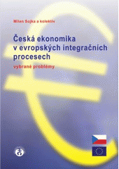 kniha Česká ekonomika v evropských integračních procesech vybrané problémy, Doplněk 2009