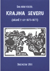 kniha Krajina severu (básně z let 1973-1977), Kapucín 2011