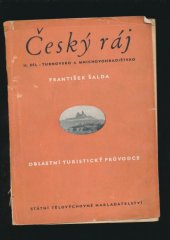 kniha Český ráj. 2. díl, - Turnovsko a Mnichovohradištsko, Sportovní a turistické nakladatelství 1956