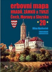 kniha Erbovní mapa hradů, zámků a tvrzí Čech, Moravy a Slezska 20., Chvojkovo nakladatelství 2022