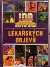 kniha 100 největších lékařských objevů, Columbus 1999