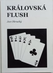 kniha Královská flush, s.n. 2017