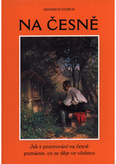 kniha Na česně jak z pozorování na česně poznáme, co se děje ve včelstvu, Franesa 2017