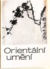 kniha Orientální umění ze sbírek Národní galerie v Praze : [katalog výstavy, Praha 1990], Severočeská galerie 1990