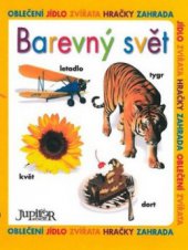 kniha Barevný svět, Junior pro Fortunu Libri 2010