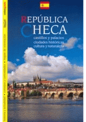 kniha República Checa castillos y palacios, ciudades históricas, cultura y naturaleza, Unios CB 2002