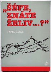 kniha Šéfe, znáte Želiv?, Matice cyrilometodějská s. r. o. 1998