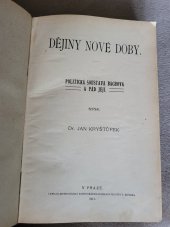 kniha Dějiny nové doby. III, - Politická soustava Bachova a pád její, Kotrba 1911