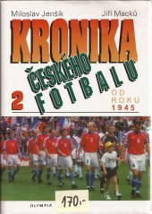 kniha Kronika českého fotbalu., Olympia 1998