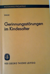 kniha Gerinnungsstörungen im Kindesalter, Veb Georg Thieme Leipzig 1983