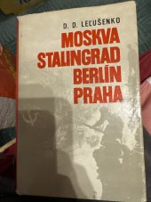 kniha Moskva, Stalingrad, Berlín, Praha, Obzor 1973