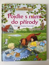 kniha Pojďte s námi do přírody  Chceš vědět víc?, Perfekt 2008