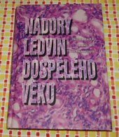 kniha Nádory ledvin dospělého věku, Euroverlag 2000