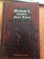 kniha Grimm’s complete fairy tales, Caterbury Classics 2011