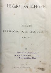 kniha Lékárnická učebnice, Nákladem Farmaceutické společnosti 1899