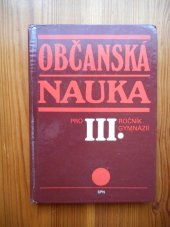 kniha Občanská nauka pro třetí ročník gymnázií, SPN 1986