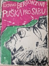 kniha Puška pro Sabu, Nakladatelství politické literatury 1963