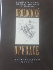 kniha Urologické operace, Osveta 2010