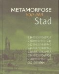 kniha Meatamorfose van een stad Arnhem 1934-1964, Boek 2004