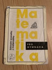 kniha Matematika pro gymnázia základní poznatky z matematiky, Prometheus 1999