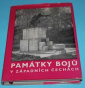 kniha Památky bojů v západních Čechách, Západočeské nakladatelství 1975