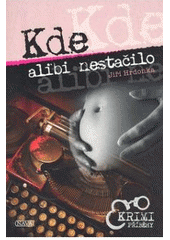 kniha Kde alibi nestačilo, Nava 2007