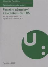 kniha Finanční účetnictví s akcentem na IFRS, Univerzita Pardubice 2010