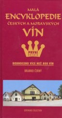 kniha Malá encyklopedie českých a moravských vín hodnoceno více než 800 vín, Geronimo Collection 
