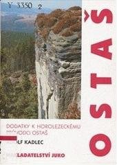 kniha Ostaš dodatky k horolezeckému průvodci, Juko 2003