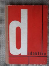 kniha Didaktika učeb. text pro pedagog. instituty, SPN 1964