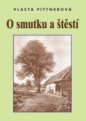 kniha O smutku a štěstí, Akcent 2014