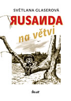 kniha Rusanda na větvi, Euromedia 2016