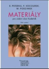 kniha Materiály Pro učební obor Kadeřník, Informatorium 2011